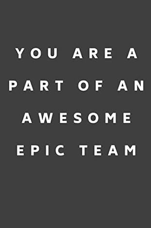 you are a part of an awesome epic team lined notebook / journal gift 100 pages 6x9 soft cover matte finish