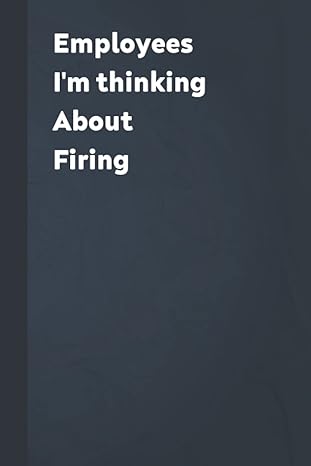 employees i m thinking about firing funny boss day gifts for women men female boss male boss boss birthday