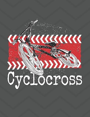 cyclocross notebook college ruled 1st edition rengaw creations 1723864943, 978-1723864940