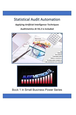 statistical audit automation applying computer assisted audit techniques 1st edition edward j. winslow iii