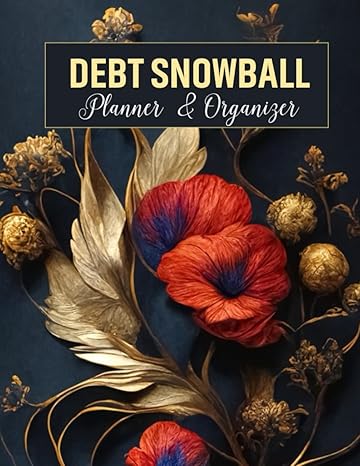 debt snowball planner and organizer simple debt payoff tracker log book a notebook to help you stay motivated