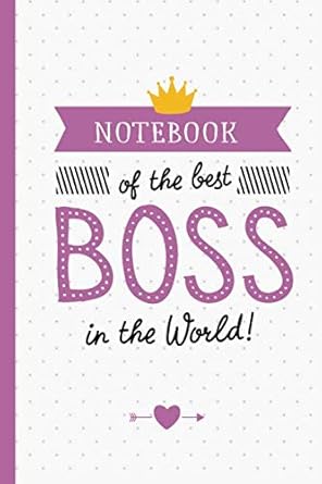 notebook of the best boss in the world great boss appreciation gifts for men and women bosses day leaving