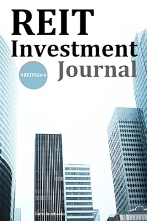 reit investment journal a guided journal for real estate investment trust investing portfolio management