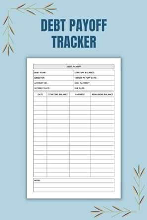debt payoff tracker use this financial organizer to stay in control of your debt payment 1st edition theolap
