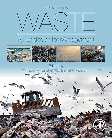 waste a handbook for management 2nd edition trevor letcher ,daniel a. vallero 0128150602, 978-0128150603