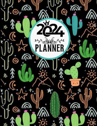 cactus planner 2024 weekly and monthly for a more organised from january to december 12 months 1st edition