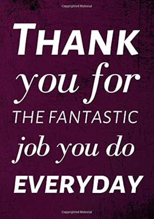 thank you for the fantastic job you do everyday appreciation gifts for employees team gifts lined notebook