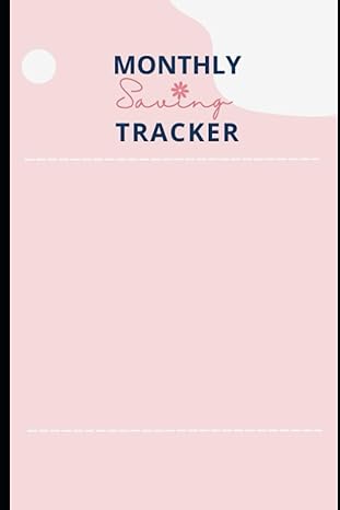 monthly saving tracker budgeting goal tracking and financial success 1st edition marenah b0c7t7zn3s