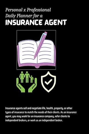 insurance agent daily planner professional x personal daily planner for an insurance agent 1st edition pro
