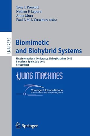biomimetic and biohybrid systems first international conference living machines 2012 barcelona spain july 9