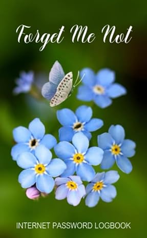 forget me not internet password log book with alpha tabs pocket size 4 x 6 5 1st edition ellie and scott