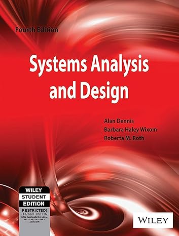systems analysis and design 4th edition alan dennis 9788126523955