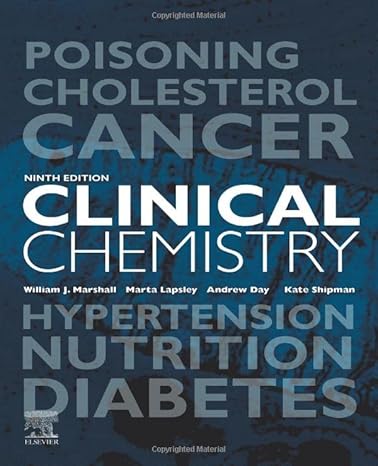 clinical chemistry 9th edition william j. marshall ma phd msc mbbs frcp frcpath frcpedin frsb frsc ,marta