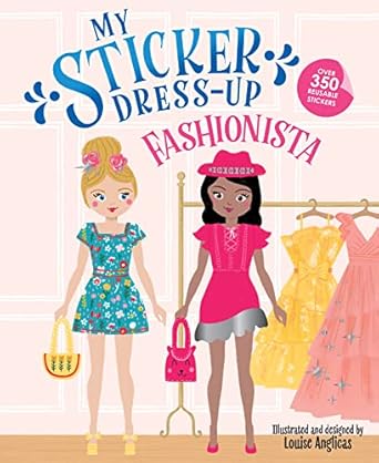 my sticker dress up fashionista 350+ reusable sticker book featuring fashion clothing/accessories perfect for