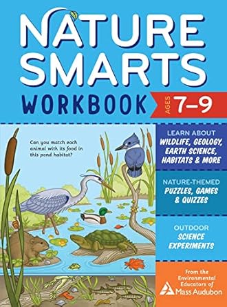 nature smarts workbook ages 7 9 learn about wildlife geology earth science habitats and more with nature