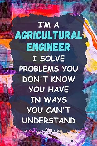 agricultural engineer notebook 1st edition arturo daen turney b0chq9hhp8