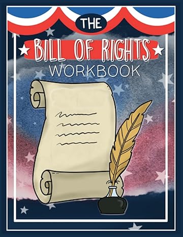 bill of rights workbook for kids learn the 10 amendments 1st edition jaks publishing 979-8416847852