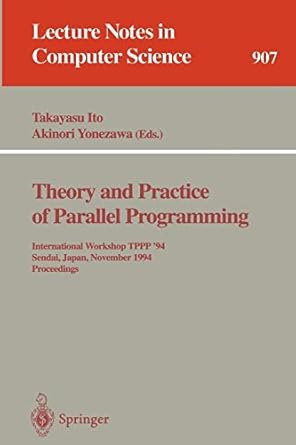 theory and practice of parallel programming international workshop tppp 94 ai japan november 7 9 1994