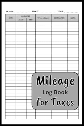 mileage log book for taxes mile tracker for taxes daily odometer tracker for personal for car and vehicle 1st
