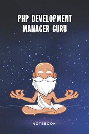 php development manager guru notebook customized 100 page lined journal gift for a busy php development