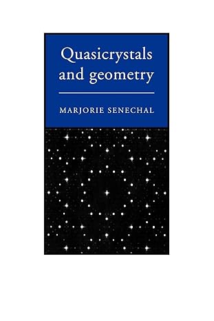 quasicrystals and geometry 1st edition marjorie senechal 1847207960, 978-1847207968