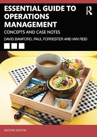 essential guide to operations management 2nd edition david bamford ,paul forrester ,iain reid 1032324260,
