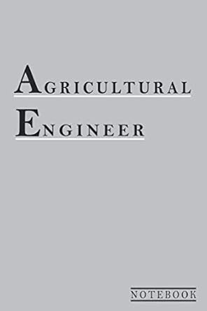 agricultural engineer blank lined notebook for writing all your needs and plans 6 x 9 journal 1st edition