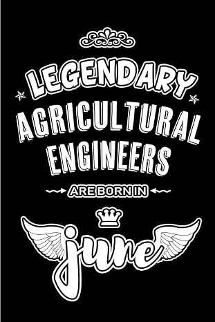 legendary agricultural engineers are born in june blank lined 6x9 engineering journal/notebooks as