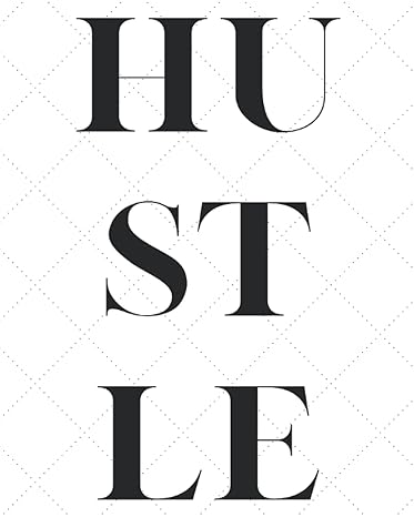 hustle black/white motivational quote journal notebook for women business owners personal trainers and