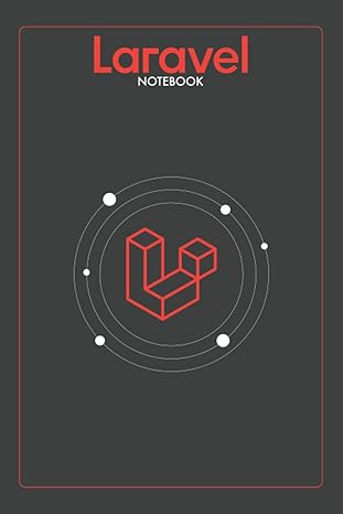laravel notebook lined programming notebook journal diary for laravel programmers 1st edition laravel