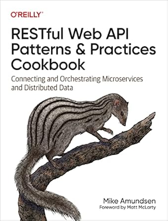 restful web api patterns and practices cookbook connecting and orchestrating microservices and distributed
