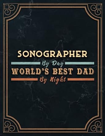 sonographer by day world s best dad by night lined notebook journal agenda 110 pages daily organizer meeting