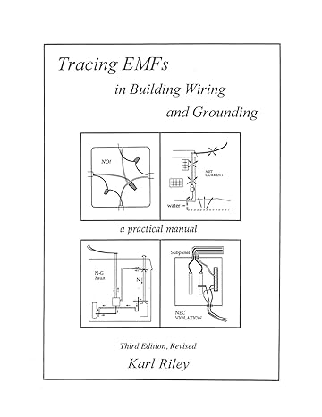tracing emfs in building wiring and grounding revised edition karl riley 146990201x, 978-1469902012