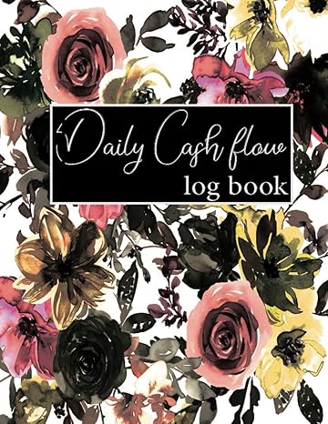daily cash flow log book the balance sheet notebook large daily cash book and financial record journal 100