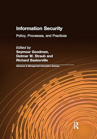 information security 1st edition seymour goodman ,detmar w. straub ,richard baskerville 1138679453,