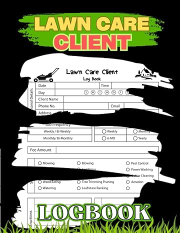 lawn care client log book record customer information for landscaping or mowing business track contact and