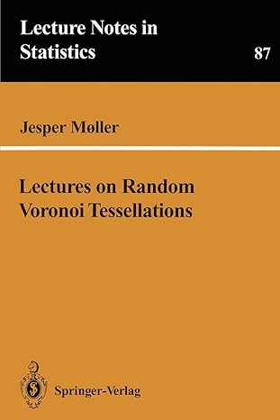 lectures on random voronoi tessellations 1st edition jesper moller 0387942645, 978-0387942643