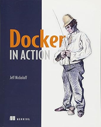docker in action 1st edition jeff nickoloff 1633430235, 978-1633430235