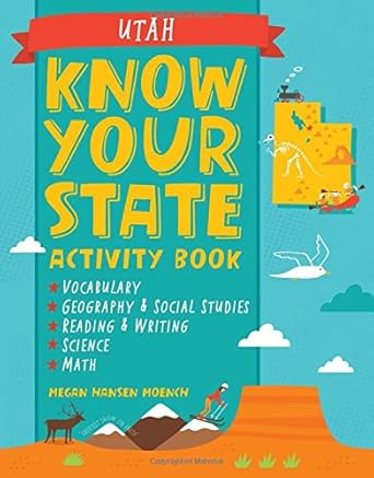 know your state activity book utah act csm edition megan hansen moench 142364056x, 978-1423640561
