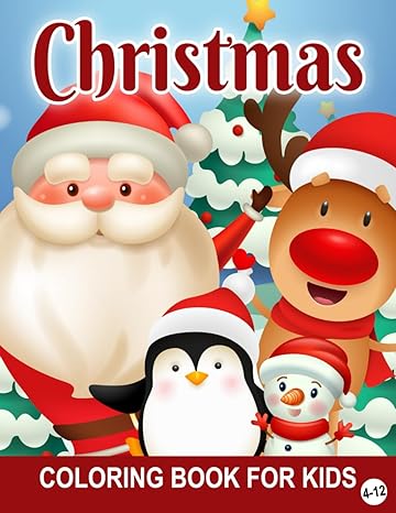 christmas coloring book for kids 50 big easy and fun christmas coloring pages for kids large print christmas