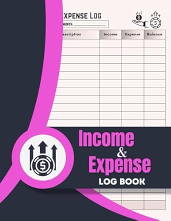 income and expense log book master your finances a seamless chronicle of income and expenses 1st edition