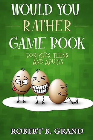 would you rather game book for kids teens and adults hilario s books for kids with 200 would you rather