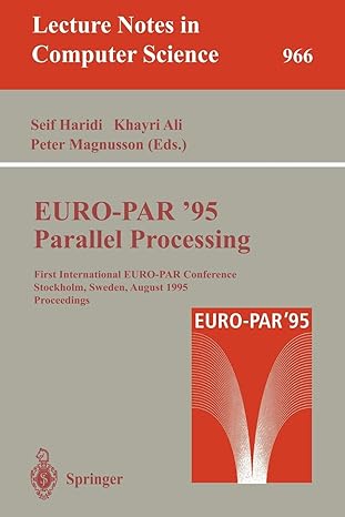 euro par 95 parallel processing first international euro par conference stockholm sweden august 29 31 1995