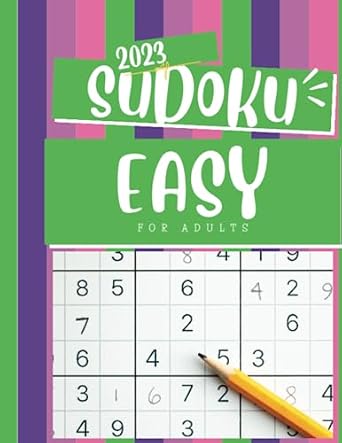 easy sudoku puzzles 2023 engaging brain boosting challenges for adults refresh your mind and enhance your
