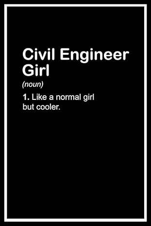 civil engineer girl definition notebook funny journal for civil engineer a 100 6x9 blank lined pages cool
