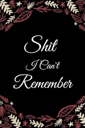 shit i can t remember wtf is my password password log book and internet password organizer logbook to protect