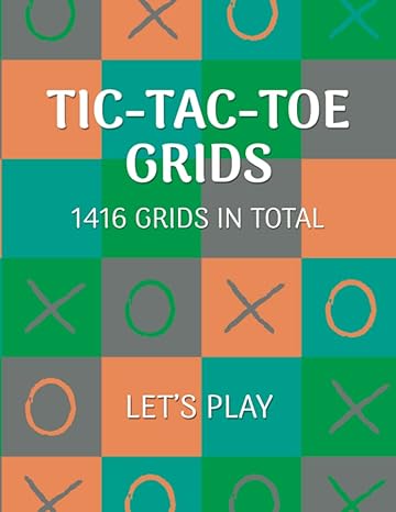 tic tac toe grids tic tac toe for kids and family tic tac toe travel game book tic tac toe activity book tic