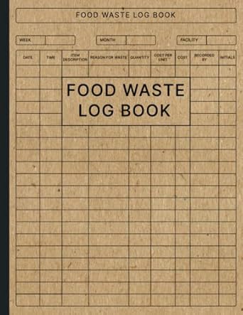 food waste log book kitchen log book food hygiene record book food wastage tracker for restaurants bars