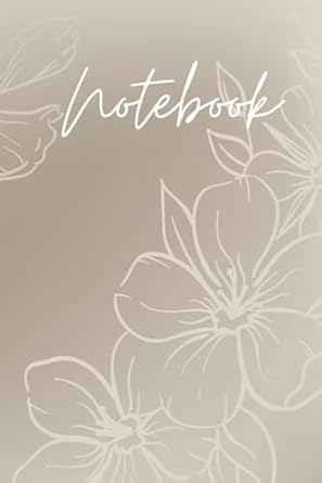 notebook flower theme covered notebook 120 pages for everybody 1st edition ndbooks paris b0cdn7r53r