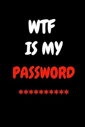 wtf is my password 6x9 internet password logbook keeper organizer large print with alphabetical tabs a z a